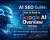 AI SEO Guide 2026: Rank Higher in Google AI